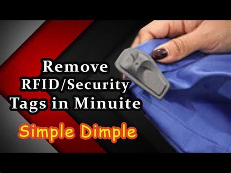 how to remove rfid security tag|how to remove security tag from store.